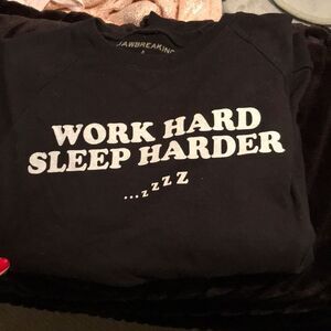 Work Hard Sleep Harder pullover sweatshirt